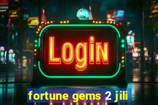 fortune gems 2 jili